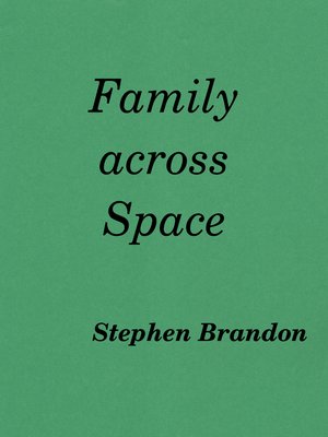 cover image of Family across Space